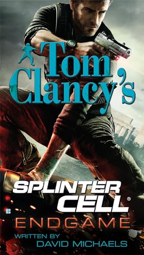 Beispielbild fr Endgame (Tom Clancy's Splinter Cell #6) zum Verkauf von Gulf Coast Books