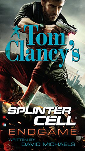 Imagen de archivo de Endgame (Tom Clancy's Splinter Cell #6) a la venta por SecondSale