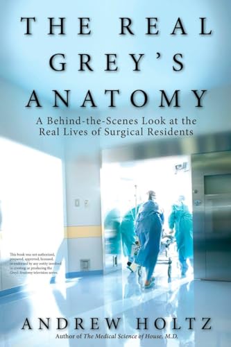 Stock image for The Real Grey's Anatomy for sale by Blackwell's