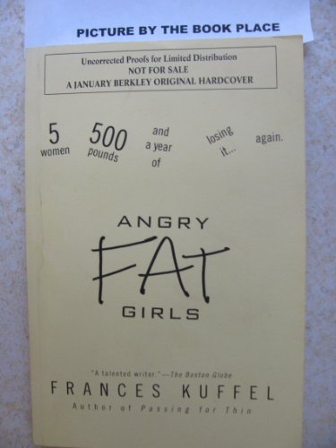 Beispielbild fr Angry Fat Girls: 5 Women, 500 Pounds and a Year of Losing It.Again zum Verkauf von Once Upon A Time Books