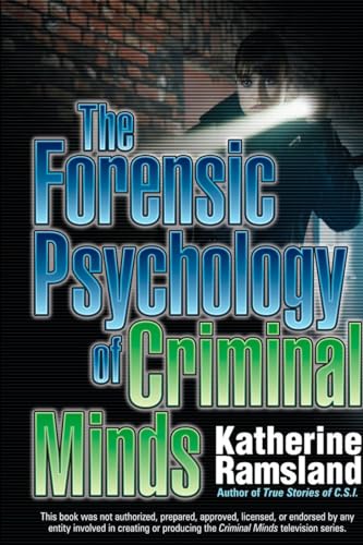 9780425232262: The Forensic Psychology of Criminal Minds