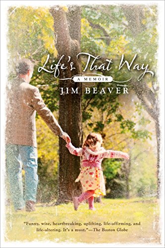 Stock image for Life's That Way: A Memoir for sale by Gulf Coast Books
