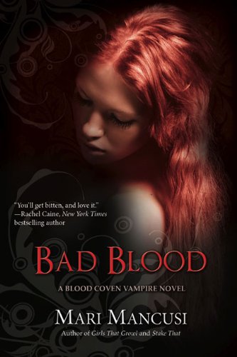 Imagen de archivo de Bad Blood (A Blood Coven Vampire Novel) a la venta por Your Online Bookstore