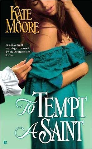 9780425233061: [(To Tempt a Saint)] [by: Kate Moore]