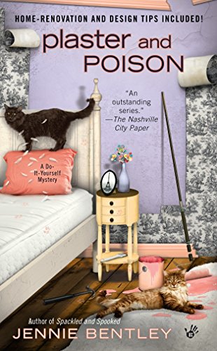Plaster and Poison (Do-It-Yourself Mysteries) - Jennie Bentley
