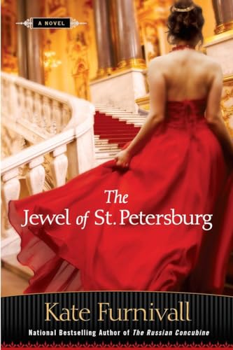 Imagen de archivo de The Jewel of St. Petersburg (A Russian Concubine Novel) a la venta por Your Online Bookstore