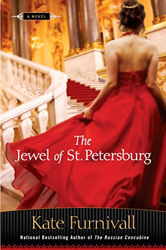 Stock image for The Jewel of St. Petersburg (A Russian Concubine Novel) for sale by Your Online Bookstore