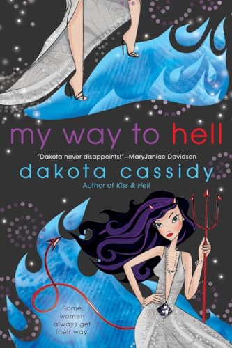 Beispielbild fr My Way to Hell (The Hell Series) zum Verkauf von Jenson Books Inc