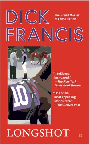 9780425234631: Longshot (A Dick Francis Novel)