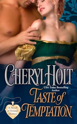 Taste of Temptation (A Novel of Sensual Destiny) (9780425235140) by Holt, Cheryl
