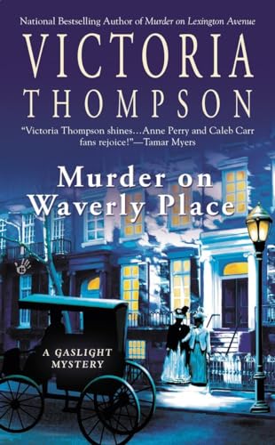 Stock image for Murder on Waverly Place: A Gaslight Mystery for sale by KuleliBooks
