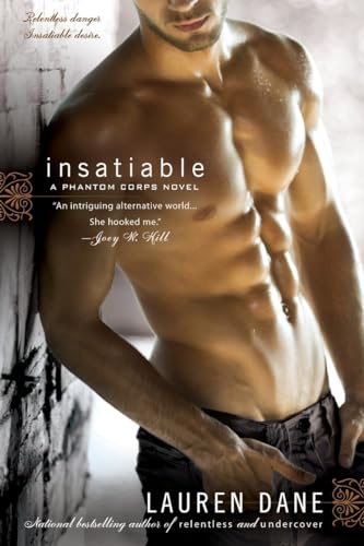 9780425235263: Insatiable (A Phantom Corps Novel)