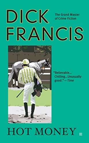 9780425235409: Hot Money (A Dick Francis Novel)