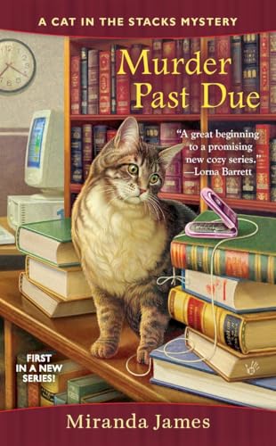 Stock image for Murder Past Due (Cat in the Stacks Mystery) for sale by Tangled Web Mysteries and Oddities