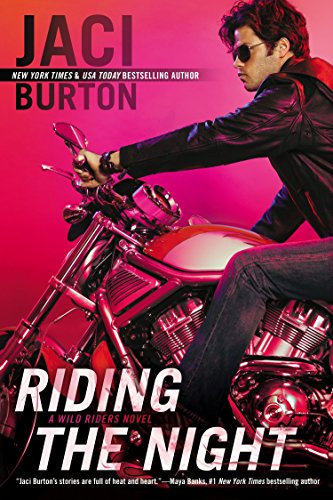 Beispielbild fr Riding the Night (A Wild Riders Novel) zum Verkauf von Read&Dream
