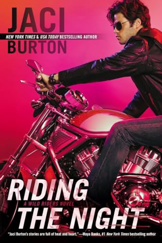 Stock image for Riding the Night (A Wild Riders Novel) for sale by Gulf Coast Books