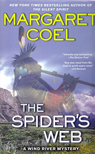 Beispielbild fr The Spider's Web (A Wind River Reservation Myste) zum Verkauf von Wonder Book
