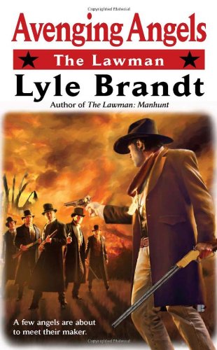Stock image for The Lawman: Avenging Angels for sale by Half Price Books Inc.
