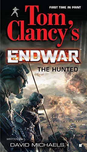 Stock image for The Hunted (Tom Clancy's Endwar #2) for sale by Gulf Coast Books