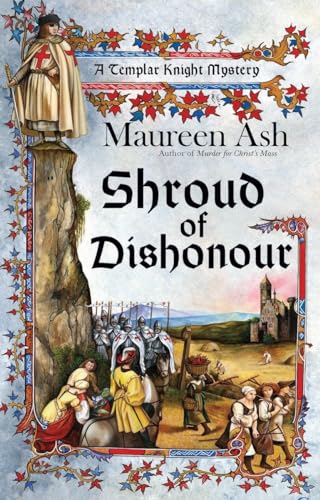 Stock image for Shroud of Dishonour (A Templar Knight Mystery) for sale by Firefly Bookstore
