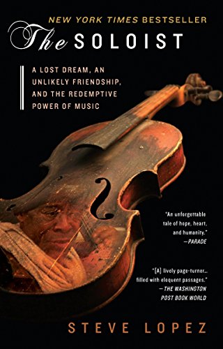 9780425238363: The Soloist: A Lost Dream, an Unlikely Friendship, and the Redemptive Power of Music