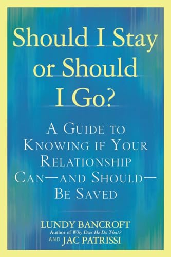 Beispielbild fr Should I Stay or Should I Go?: A Guide to Knowing if Your Relationship Can--and Should--be Saved zum Verkauf von HPB-Ruby