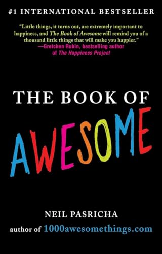 9780425238905: The Book of Awesome: Snow Days, Bakery Air, Finding Money in Your Pocket, and Other Simple, Brilliant Things (The Book of Awesome Series)