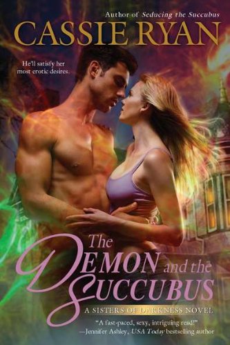 Stock image for The Demon and the Succubus (A Sisters of Darkness Novel) for sale by ThriftBooks-Atlanta