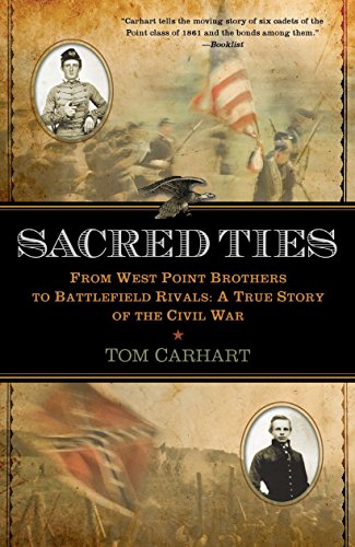 9780425239100: Sacred Ties: From West Point Brothers to Battlefield Rivals: A True Story of the Civil War