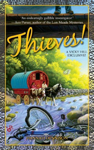 Stock image for Thieves! (A Vicky Hill Exclusive!) for sale by Goodwill