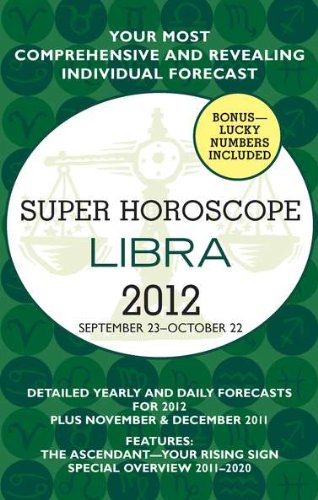 Libra (Super Horoscopes 2012)