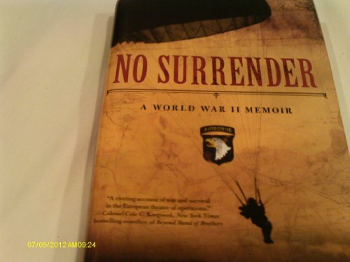 Imagen de archivo de No Surrender: A World War II Memoir a la venta por ThriftBooks-Atlanta