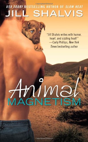 Animal Magnetism (An Animal Magnetism Novel) (9780425239810) by Shalvis, Jill