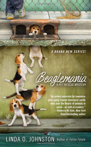 Beaglemania (A Pet Rescue Mystery) (9780425240212) by Johnston, Linda O.