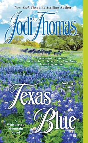 Texas Blue (A Whispering Mountain Novel) (9780425240472) by Thomas, Jodi