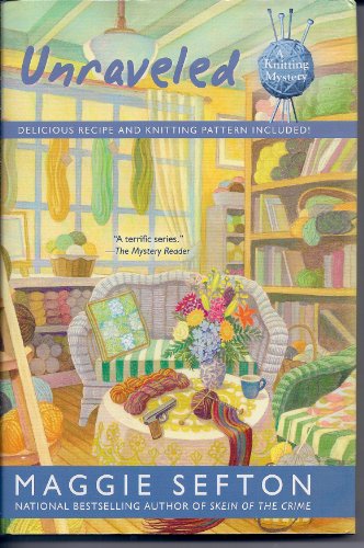 Stock image for Unraveled (A Knitting Mystery) for sale by books4u31