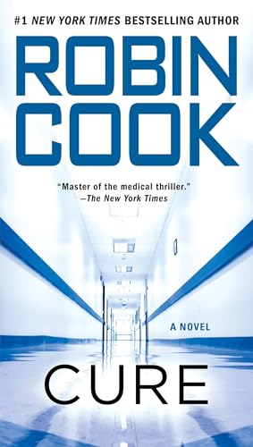 Beispielbild fr Cure (A Medical Thriller) zum Verkauf von Your Online Bookstore