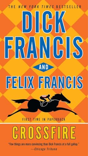 9780425242629: Crossfire (Dick Francis Novel)