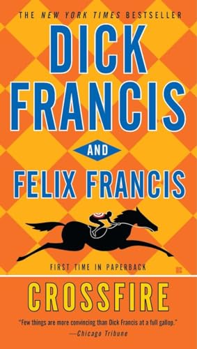 Stock image for Crossfire (A Dick Francis Novel) for sale by Wonder Book