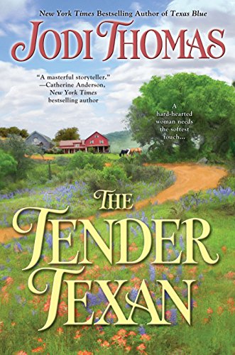 Imagen de archivo de The Tender Texan a la venta por ThriftBooks-Atlanta