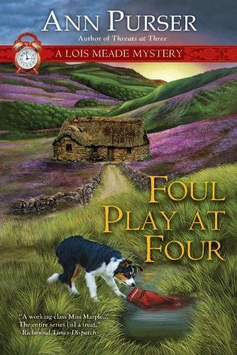 9780425243596: Foul Play At Four: A Lois Meade Mystery (Lois Meade Mysteries)