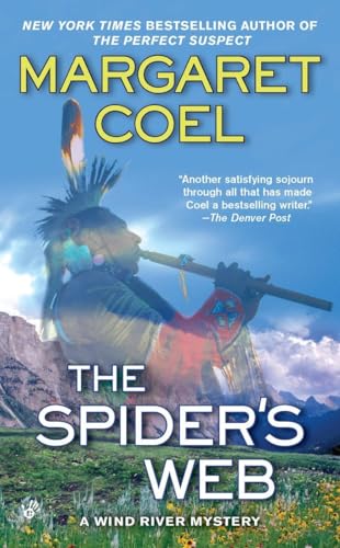 Beispielbild fr The Spider's Web (A Wind River Reservation Mystery) zum Verkauf von Dream Books Co.