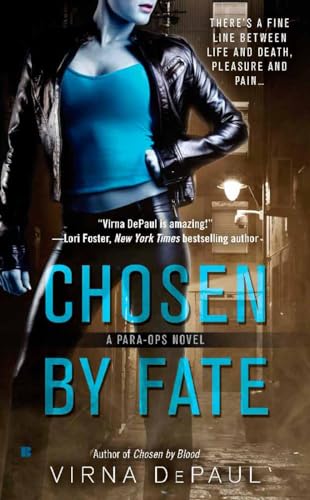 Chosen by Fate (A Para-Ops Novel) (9780425243992) by DePaul, Virna