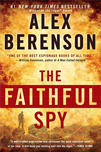 9780425244838: The Faithful Spy (John Wells Novel)