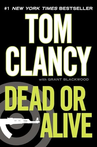 Beispielbild fr Dead or Alive (A Jack Ryan Novel) zum Verkauf von Gulf Coast Books