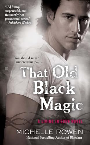 Imagen de archivo de That Old Black Magic a la venta por Better World Books
