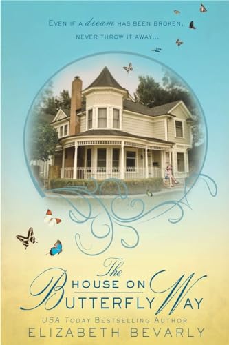 The House on Butterfly Way (9780425245347) by Bevarly, Elizabeth