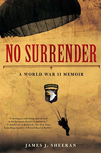 Stock image for No Surrender: A World War II Memoir for sale by ThriftBooks-Atlanta