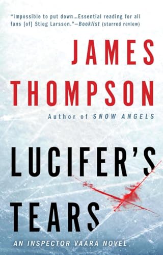 Imagen de archivo de Lucifer's Tears: A Thriller (Inspector Vaara Novels) a la venta por SecondSale