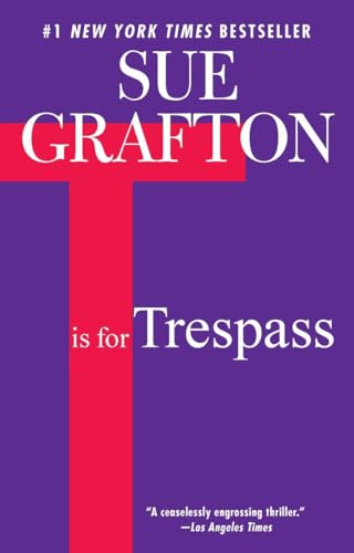 9780425245637: T is for Trespass: A Kinsey Millhone Novel